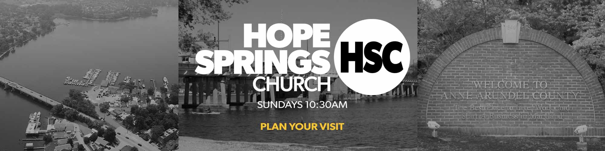 Hope Springs Church. Non-denominational. Pasadena, MD